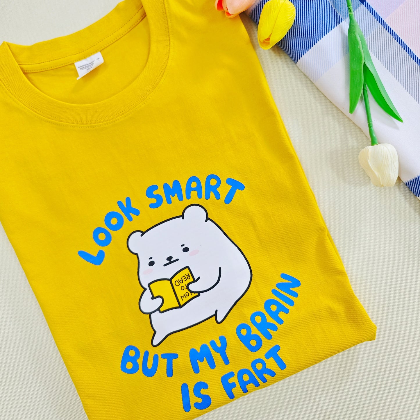 Look Smart But My Brain Is Fart T-shirt