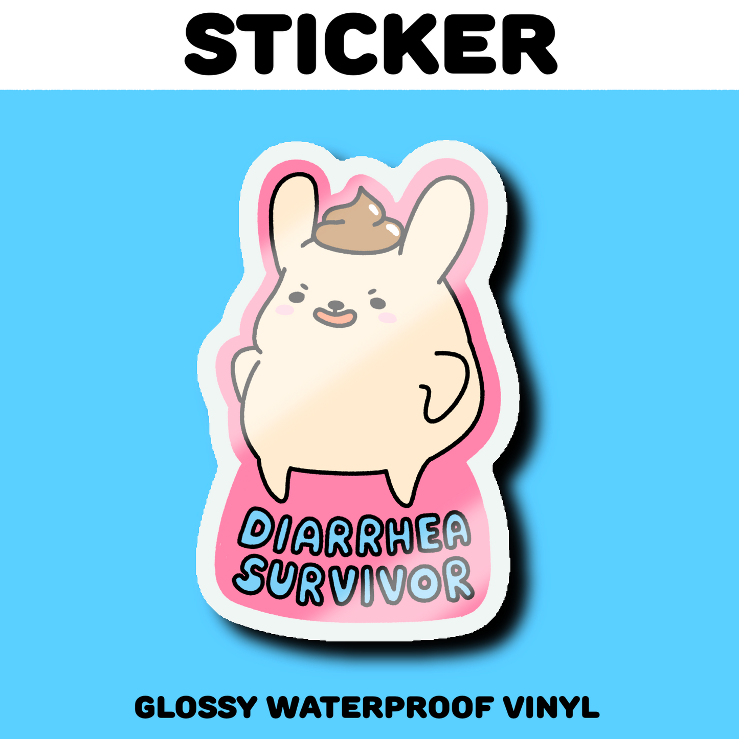 Diarrhea Survivor Sticker