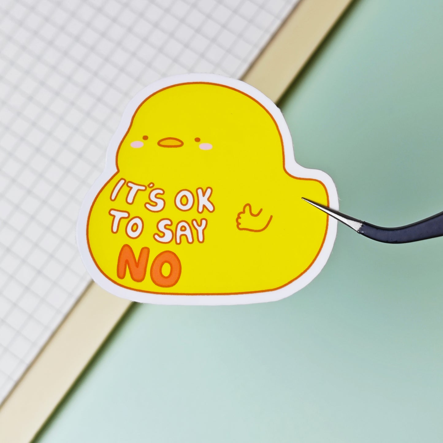 It’s ok to say no Sticker