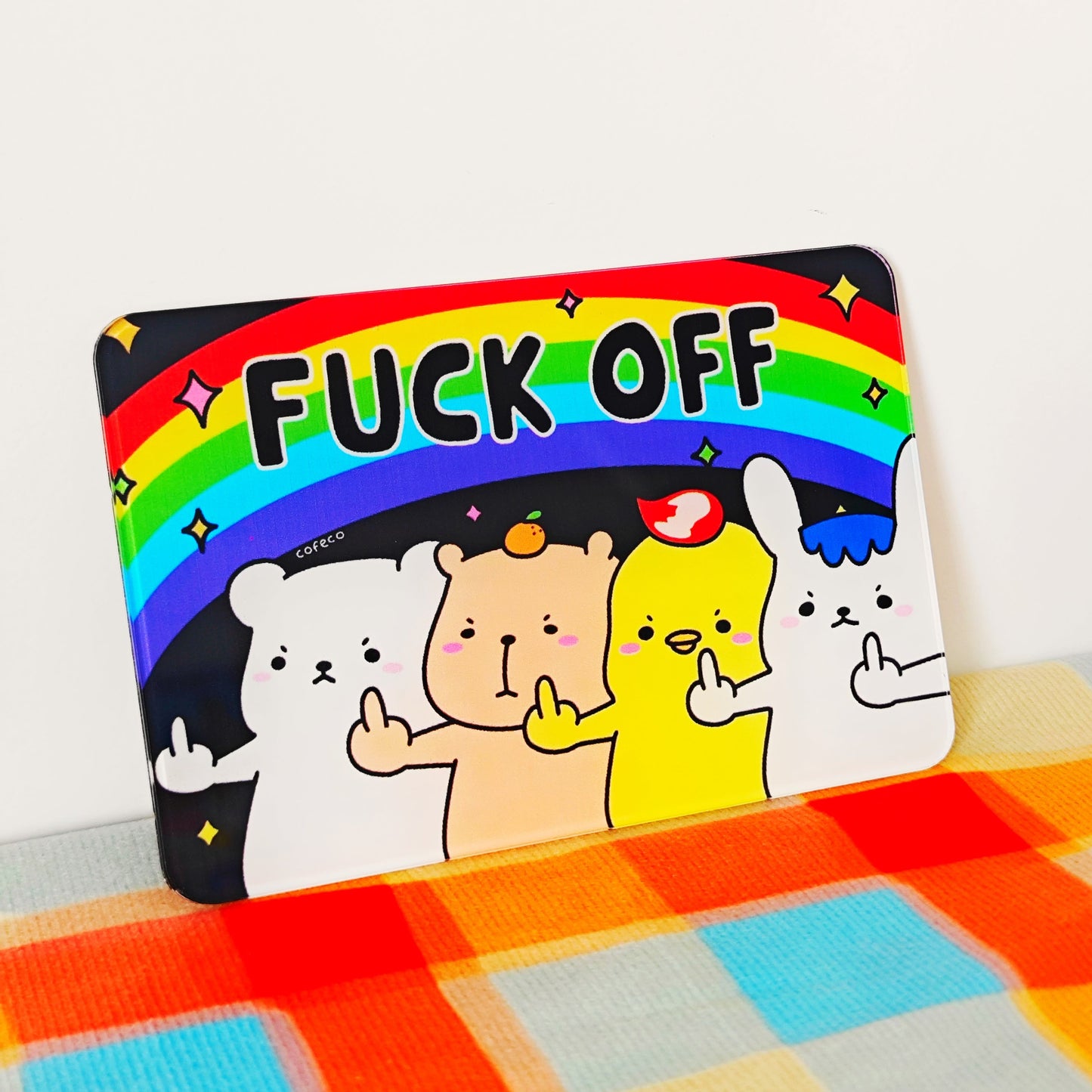 Fuck Off Sign >:(