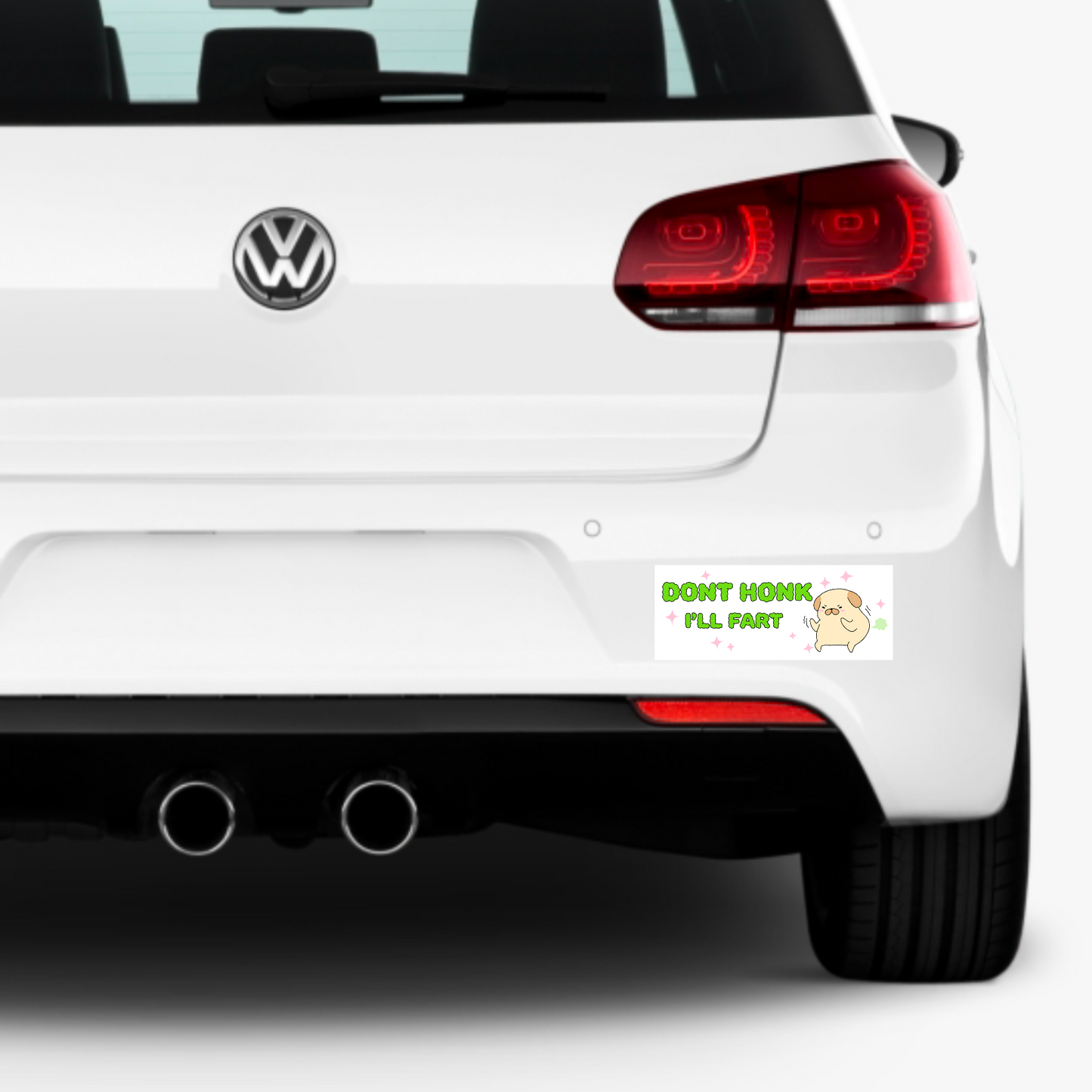 Don’t Honk I’ll Fart Bumper Sticker