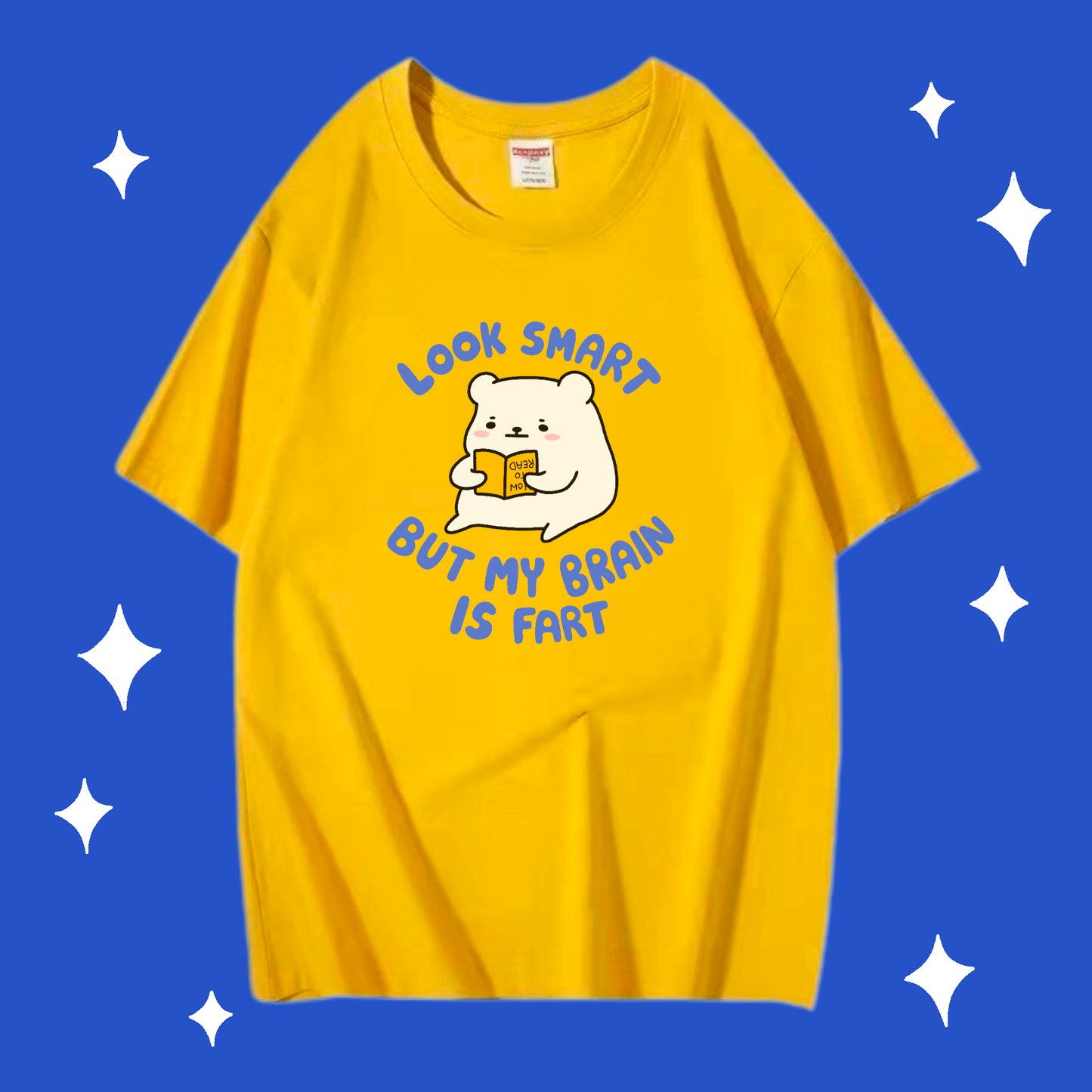 Look Smart But My Brain Is Fart T-shirt