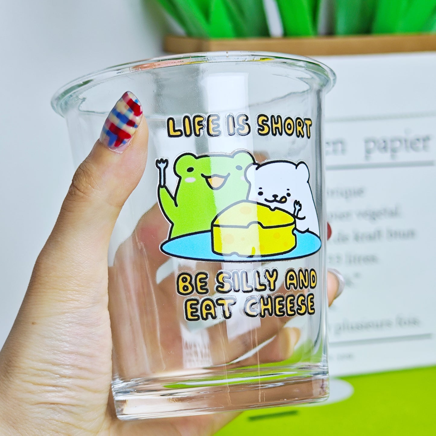 Be Silly & Eat Cheese Glass Cup