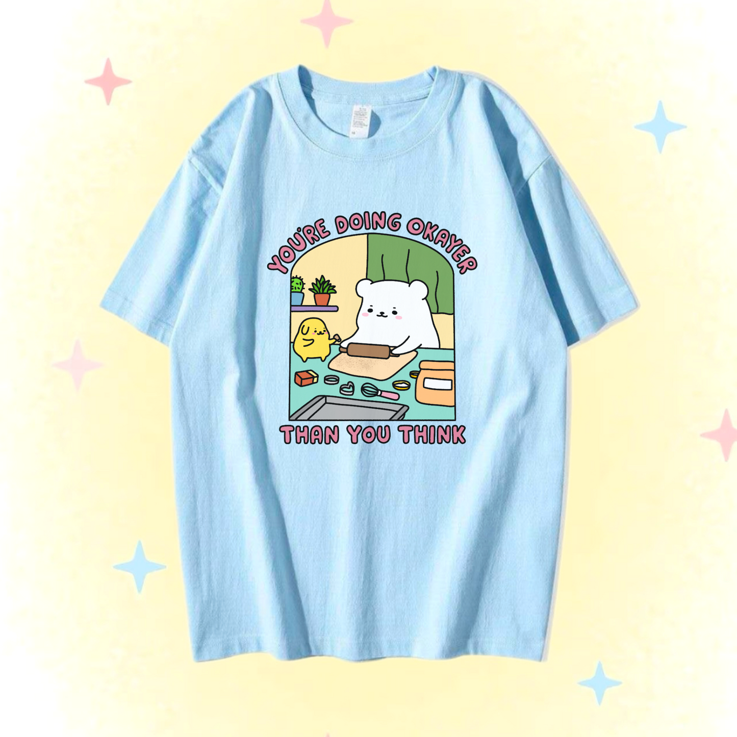 You’re Doing Okayer Than You Think Apparel