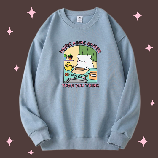 You’re Doing Okayer Than You Think Apparel