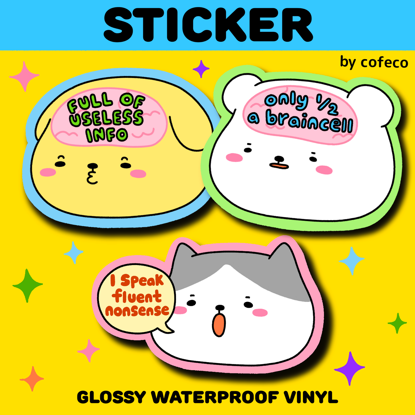 I Got Brains Stickers