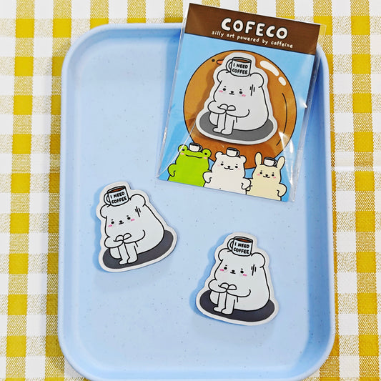 I Need Coffee Magnet