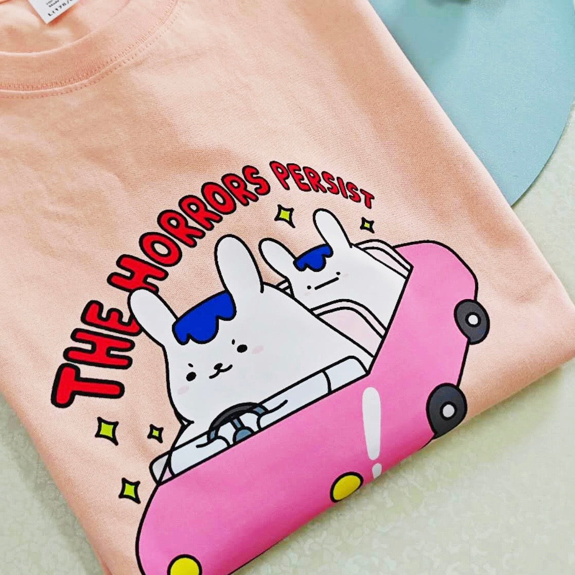 The Horrors Persist But So Do I Apparel: T-shirt, Crewneck, Hoodie