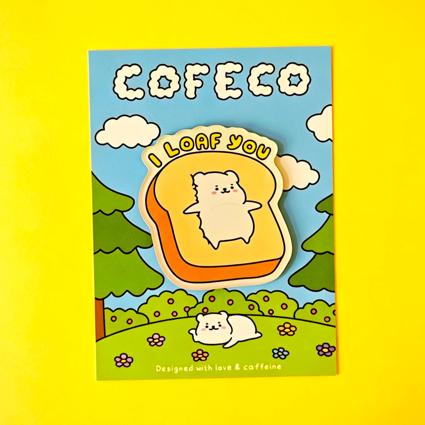I Loaf You Magnet
