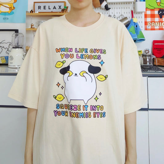 When Life Gives You Lemons T-shirt