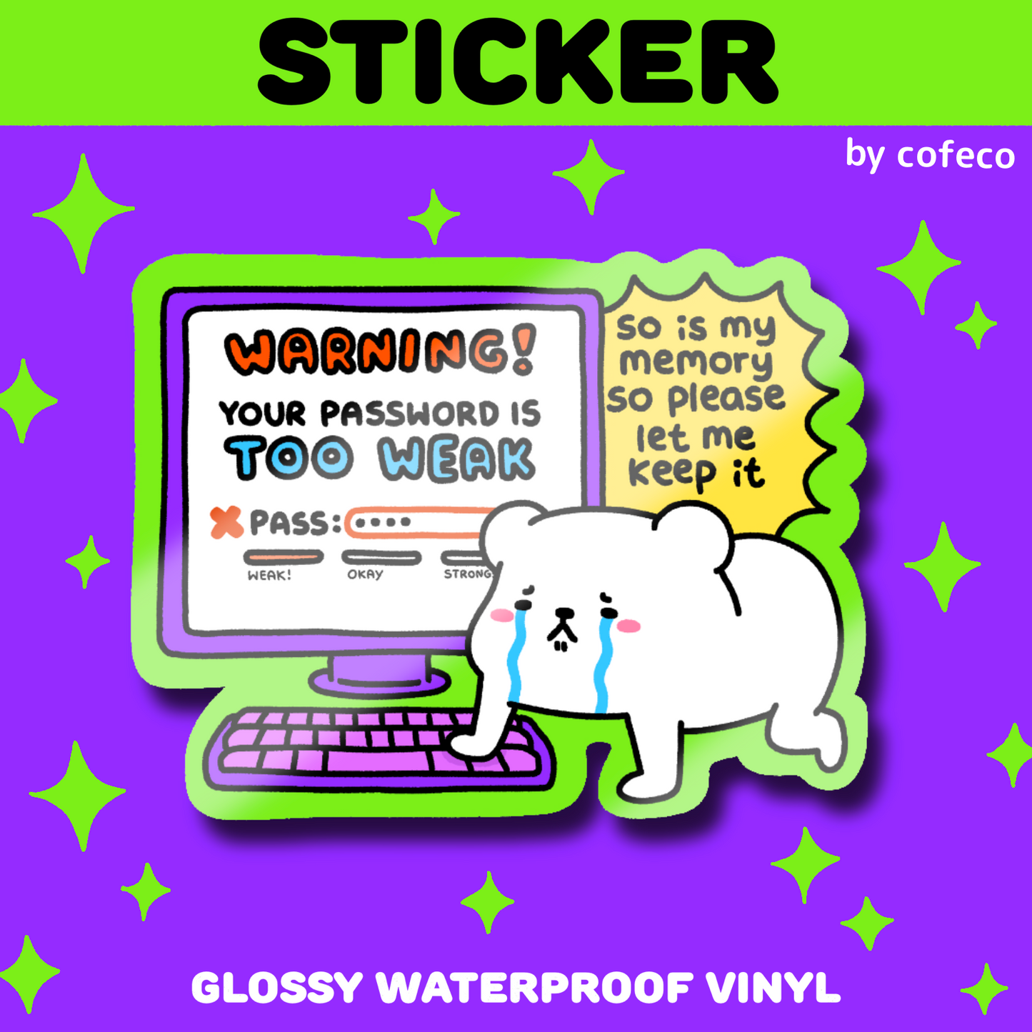 Weak Password Sticker