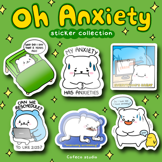 Oh Anxiety Stickers