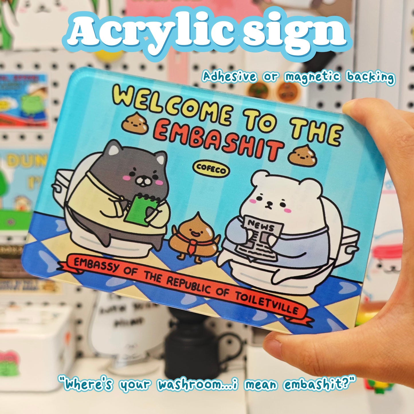 Welcome To The Embashit Sign