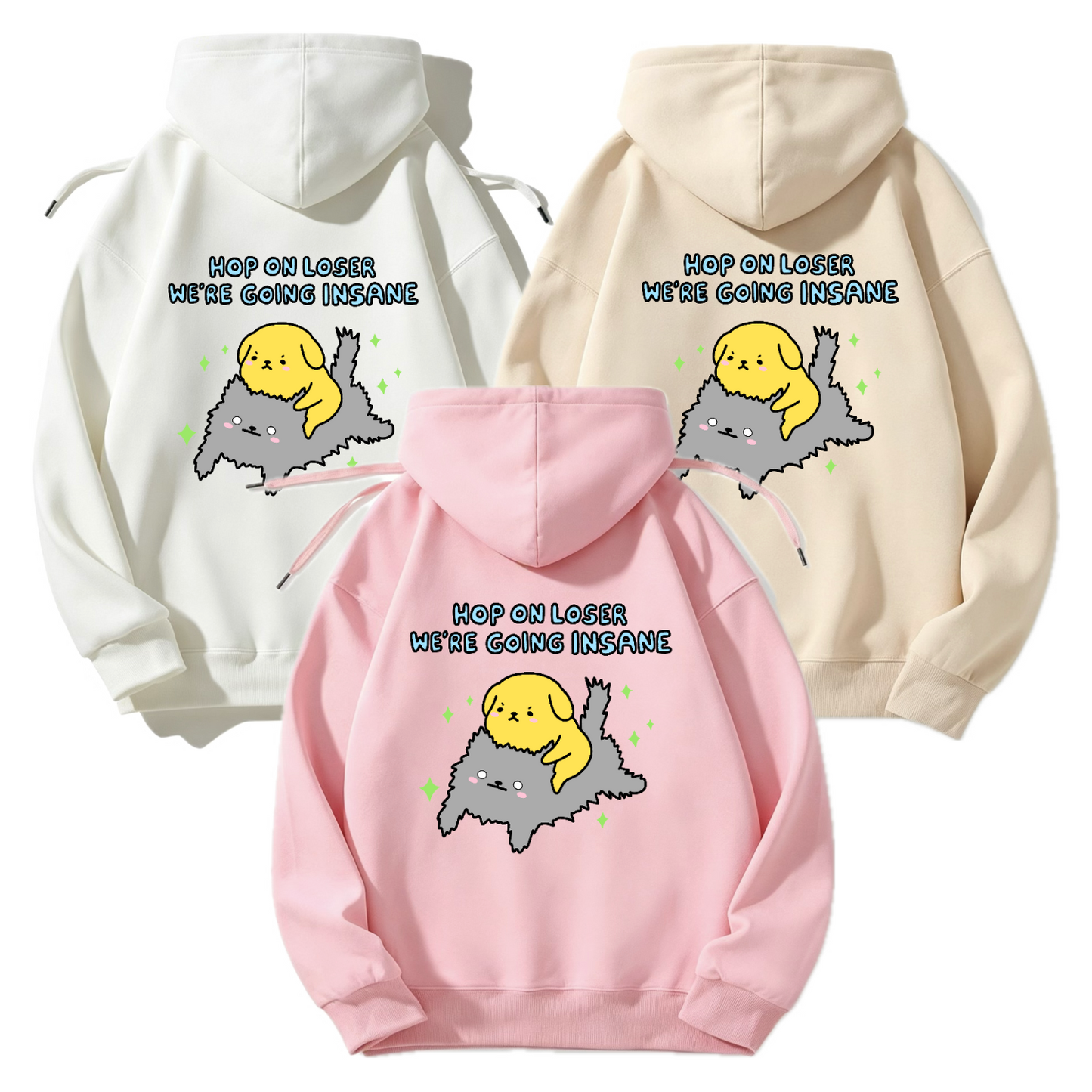 Hop On Loser, We’re Going Insane Apparel: Tshirt, Crewneck, Hoodie