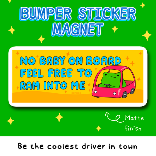 No Baby On Board Bumper Sticker Magnet