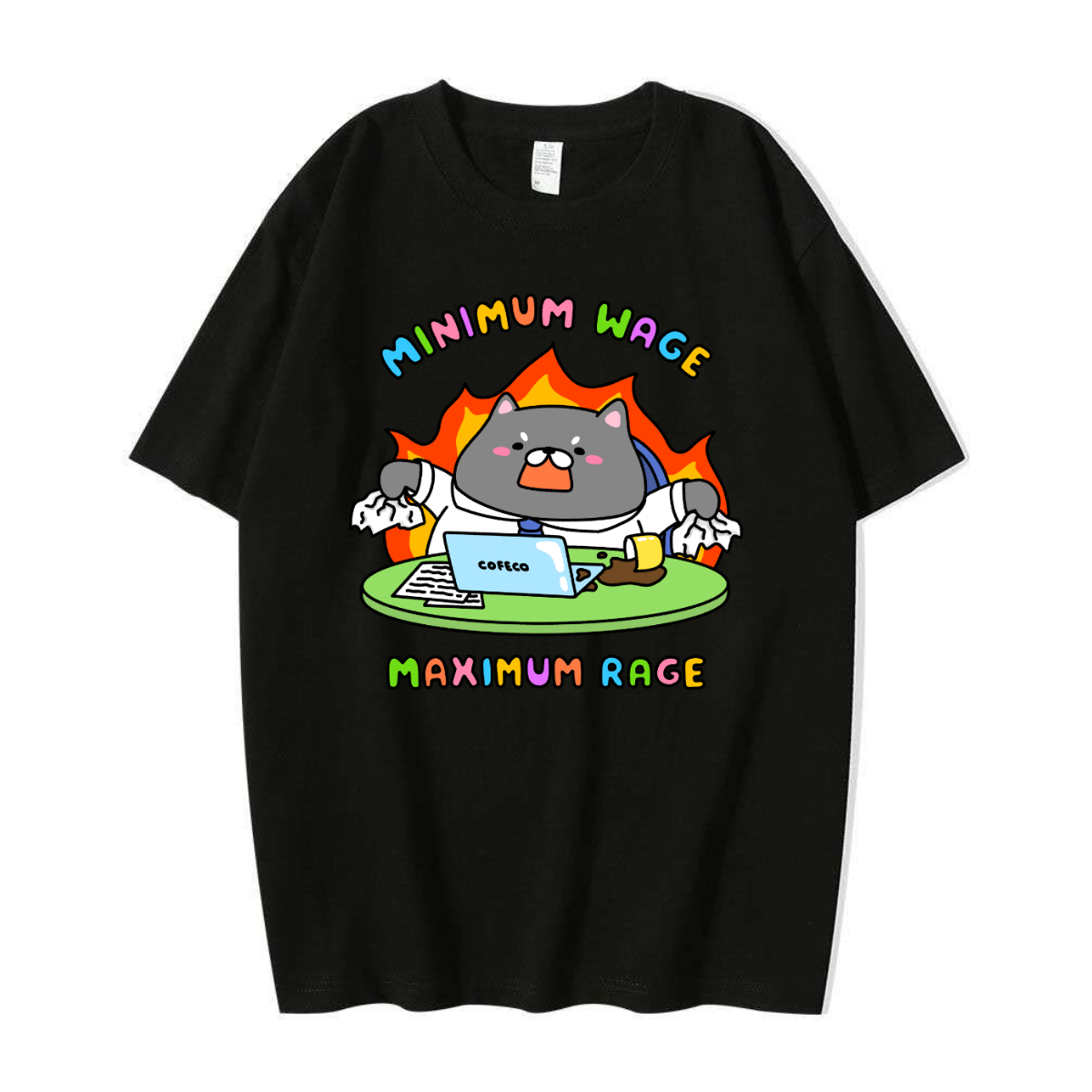 Minimum Wage Maximum Rage Tshirt