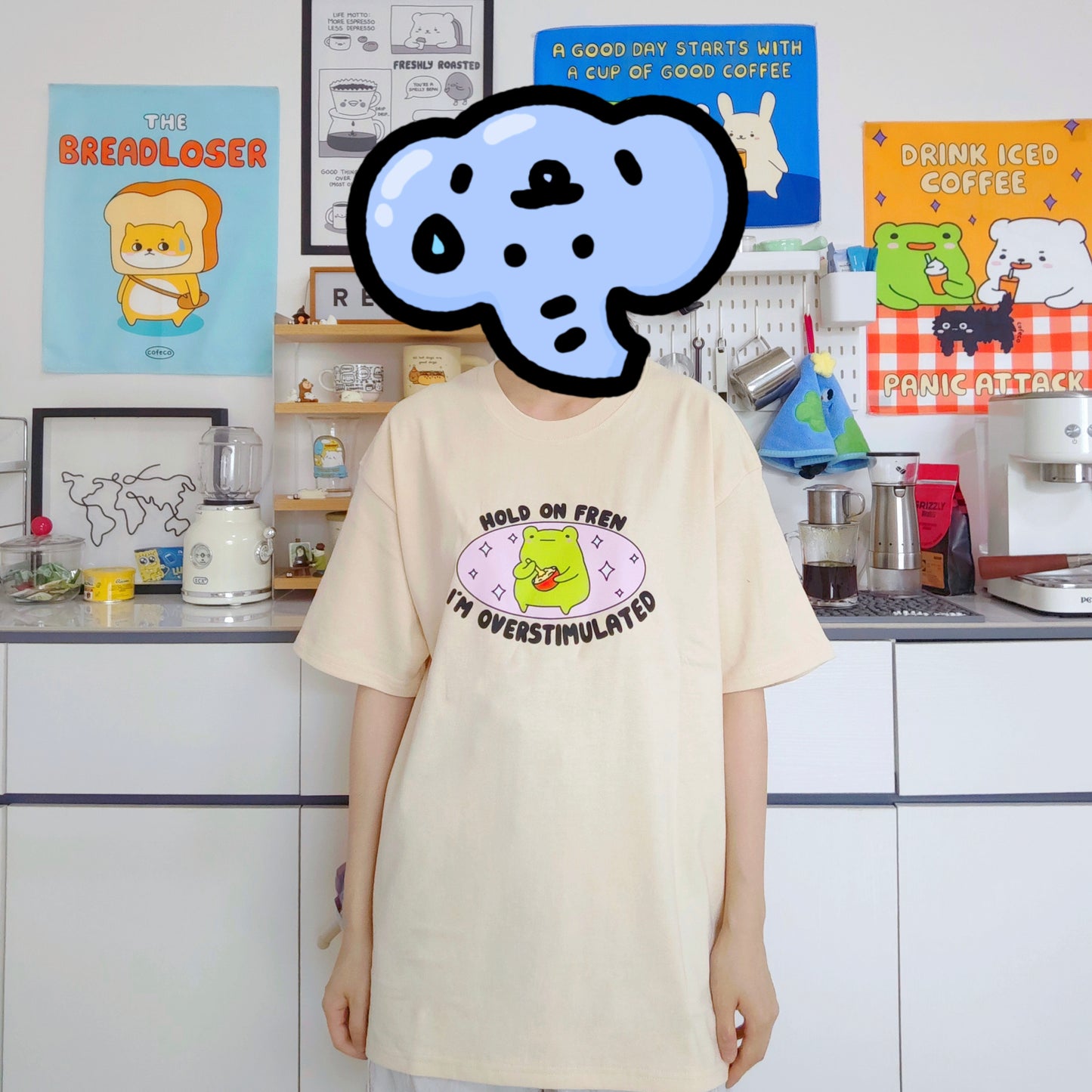 Hold On Fren, I’m Overstimulated T-shirt