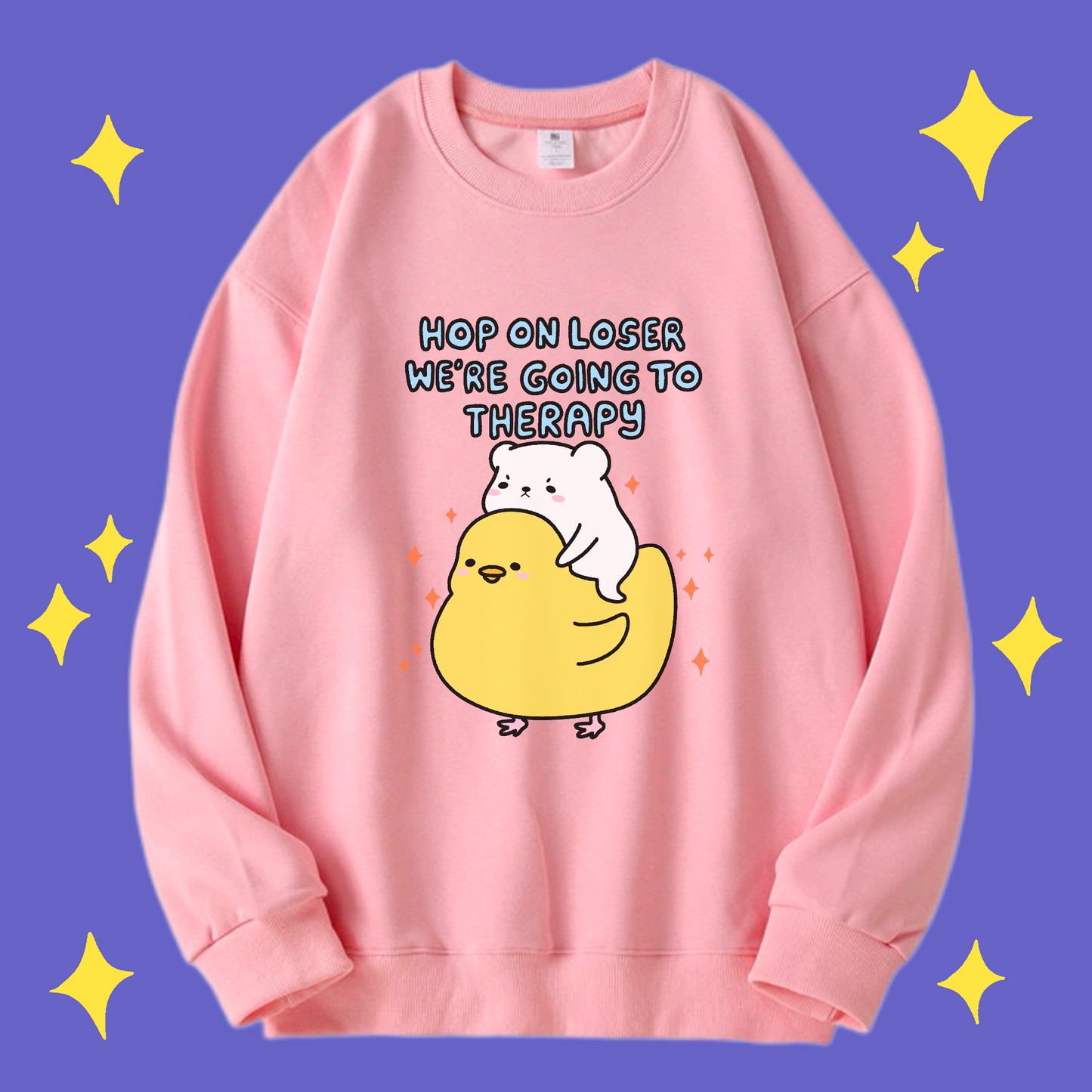 Hop On Loser, We’re Going To Therapy Crewneck Shirt