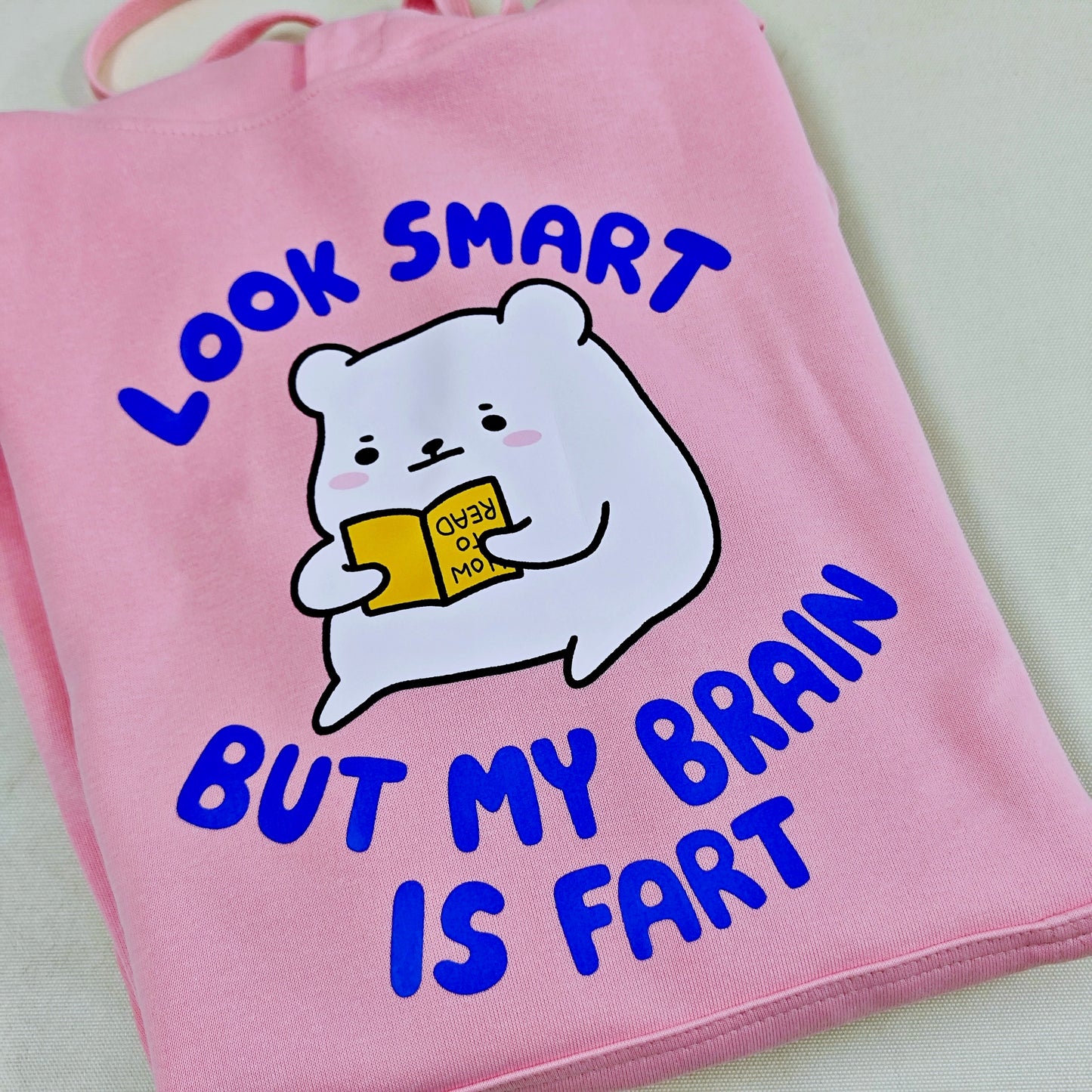 Look Smart But My Brain Is Fart Hoodie