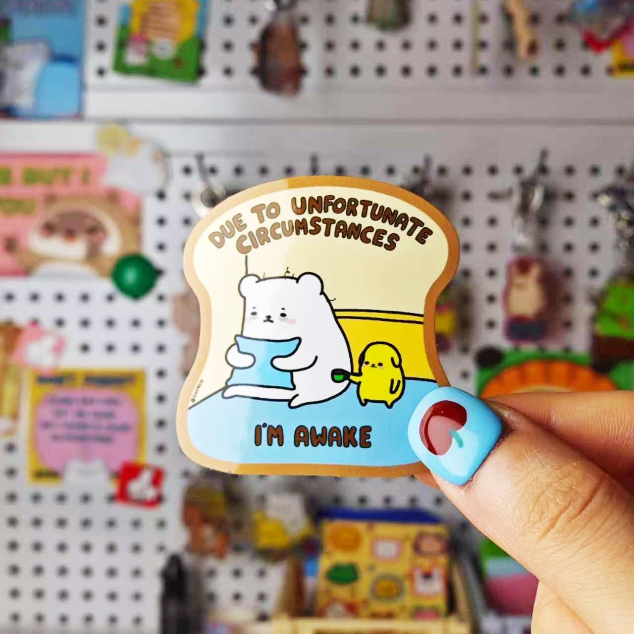 Due To Unfortunate Circumstances I’m Awake Sticker