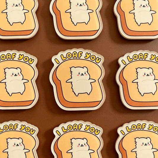 I Loaf You Magnet