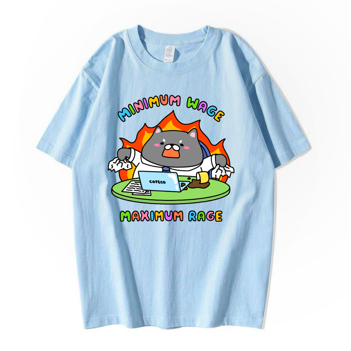 Minimum Wage Maximum Rage Tshirt
