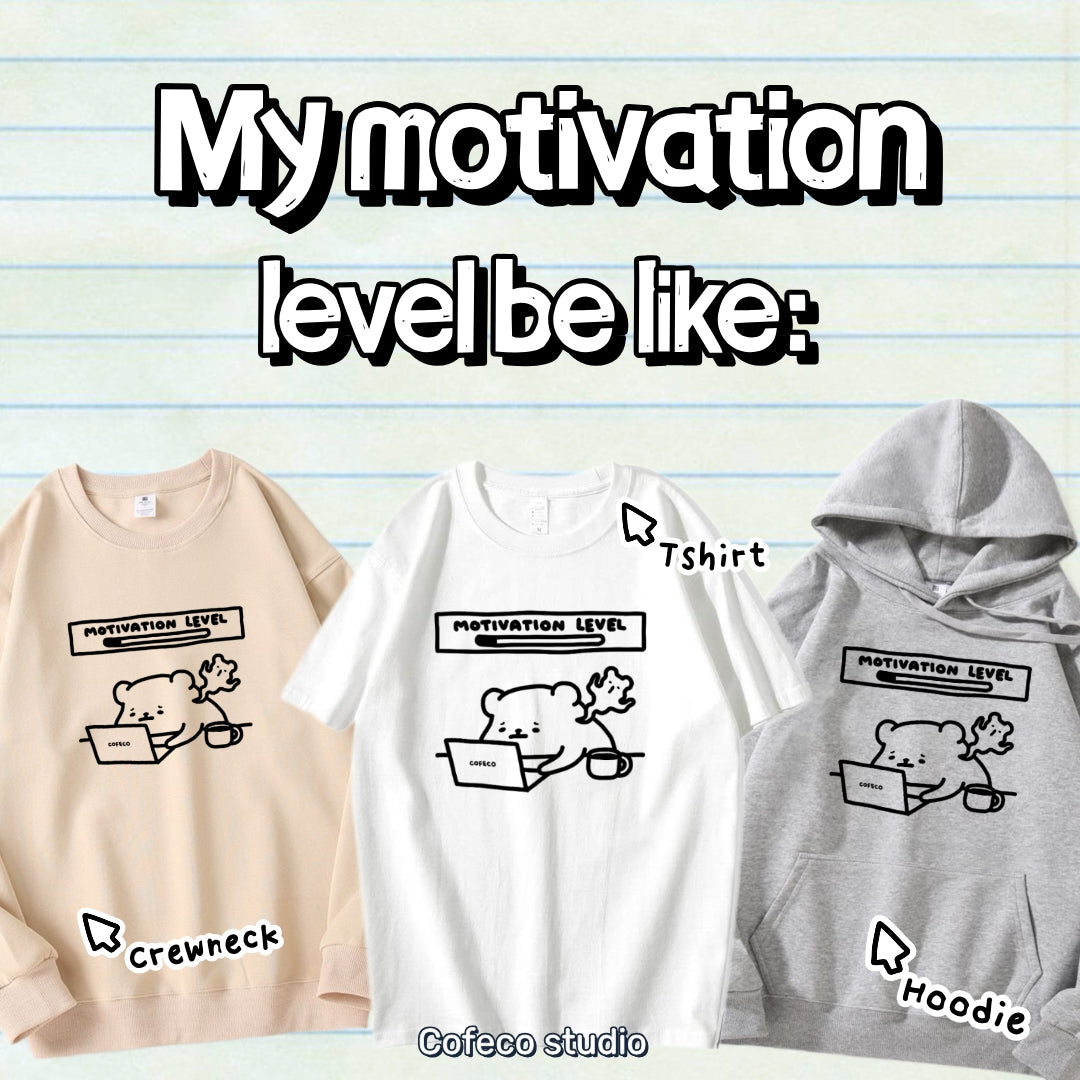 No Motivation Apparel: Tshirt, Crewneck, Hoodie