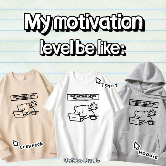 No Motivation Apparel: Tshirt, Crewneck, Hoodie
