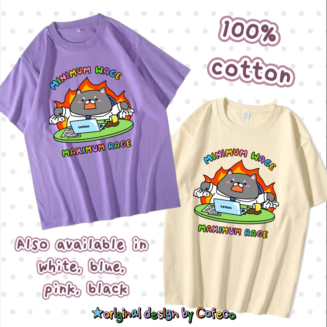 Minimum Wage Maximum Rage Tshirt