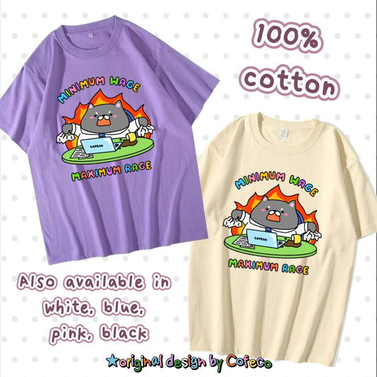 Minimum Wage Maximum Rage Tshirt