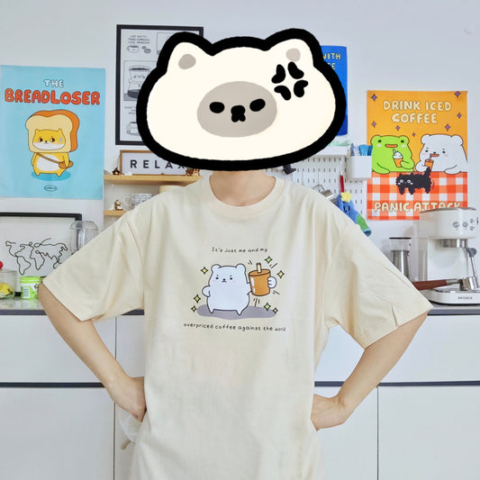 It’s Just Me & My Overpriced Iced Coffee T-shirt