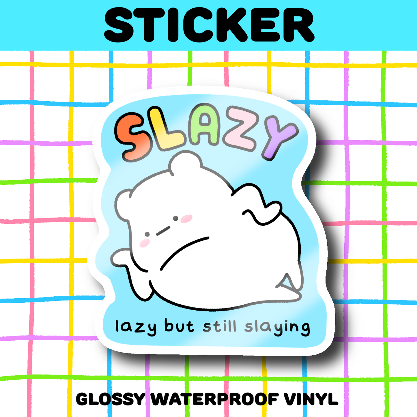 Slazy Sticker