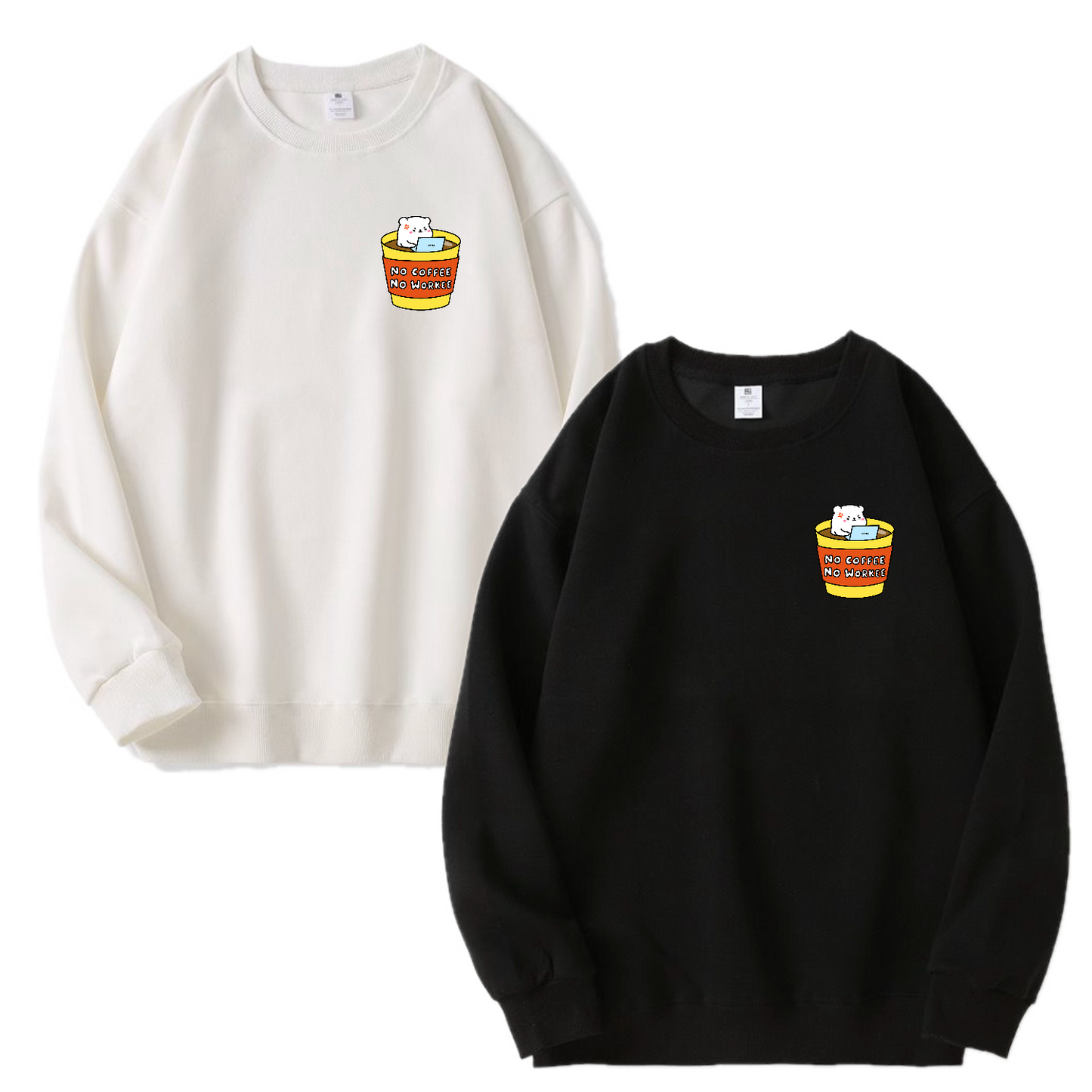 No Coffee No Workee Apparel: T-shirt, Crewneck, Hoodie