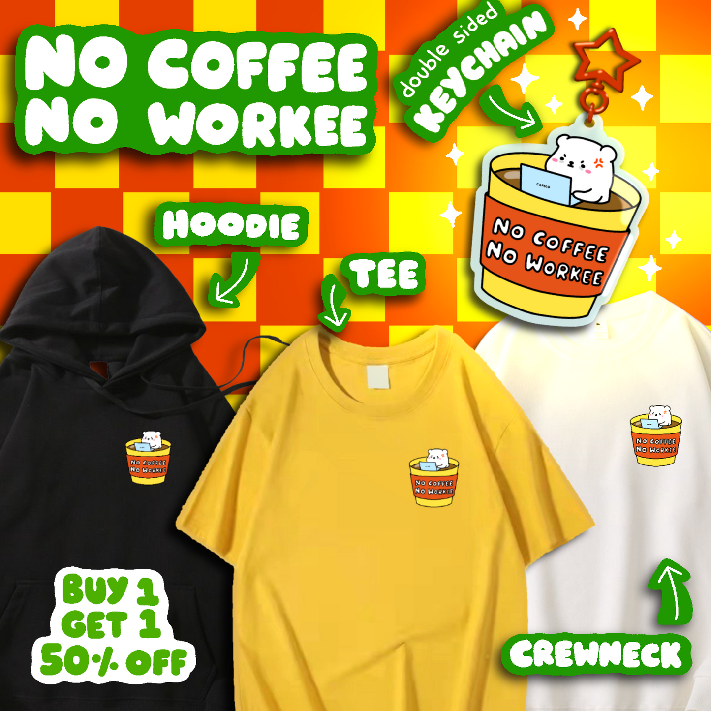 No Coffee No Workee Apparel: T-shirt, Crewneck, Hoodie