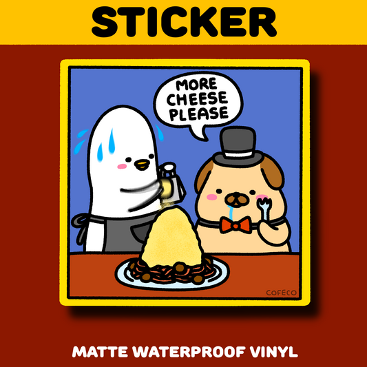 More Cheese Please Sticker