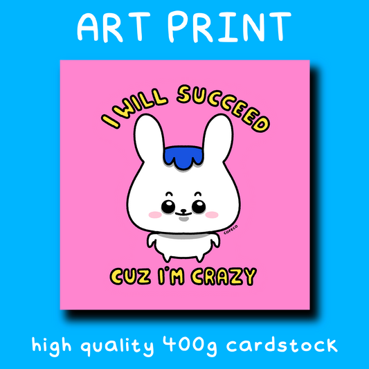 I Will Succeed Art Print