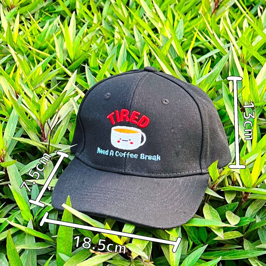 I’m Tired I Need A Coffee Break Baseball Cap