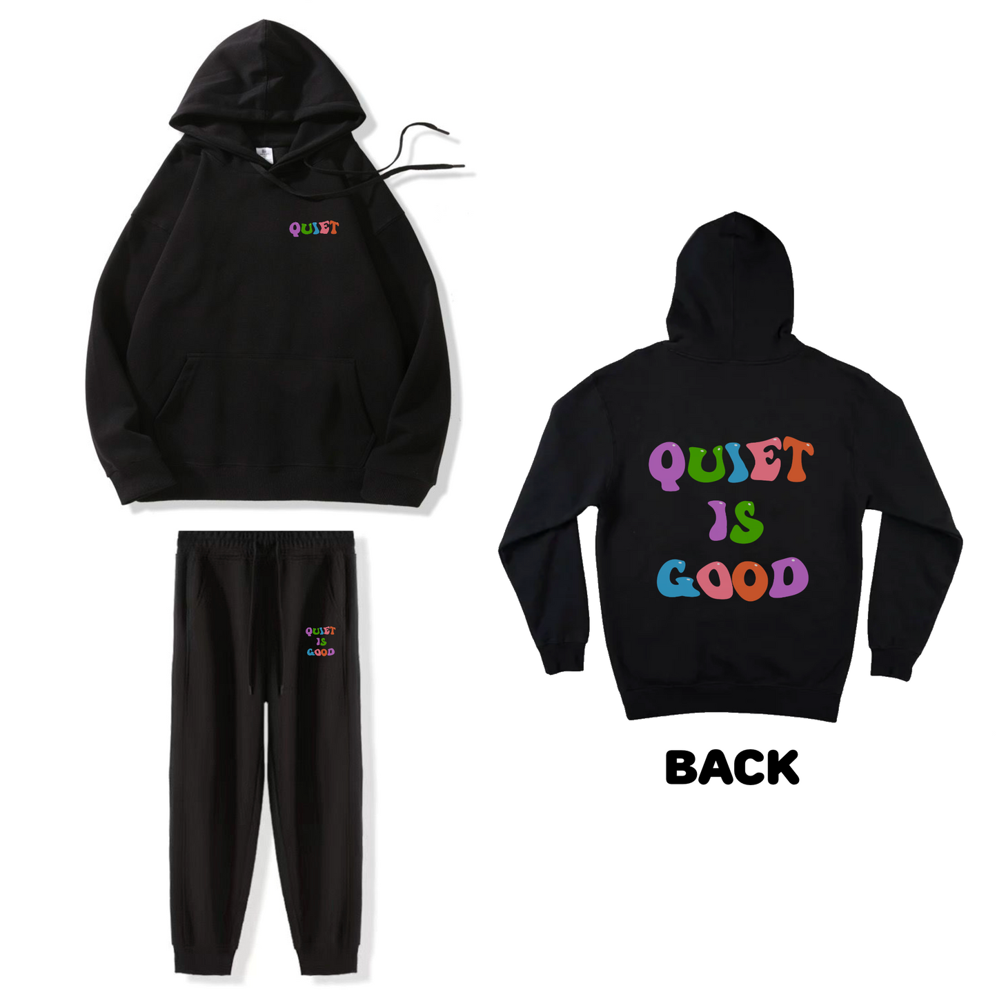 Quiet is Good Hoodie